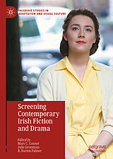 E-Book (pdf) Screening Contemporary Irish Fiction and Drama von 