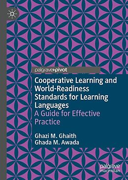 eBook (pdf) Cooperative Learning and World-Readiness Standards for Learning Languages de Ghazi M. Ghaith, Ghada M. Awada