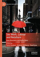 eBook (pdf) Sex Work, Labour and Relations de 