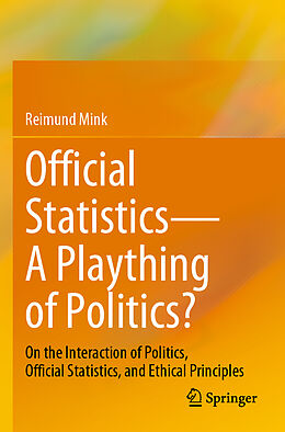 Couverture cartonnée Official Statistics A Plaything of Politics? de Reimund Mink