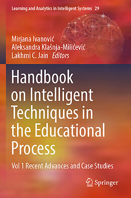 Couverture cartonnée Handbook on Intelligent Techniques in the Educational Process de 