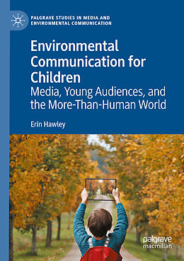 Couverture cartonnée Environmental Communication for Children de Erin Hawley