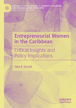 E-Book (pdf) Entrepreneurial Women in the Caribbean von Talia R. Esnard