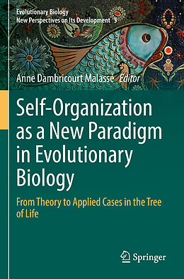 Couverture cartonnée Self-Organization as a New Paradigm in Evolutionary Biology de 