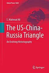 eBook (pdf) The US-China-Russia Triangle de S. Mahmud Ali