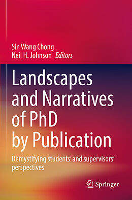 Kartonierter Einband Landscapes and Narratives of PhD by Publication von 