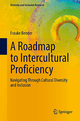Livre Relié A Roadmap to Intercultural Proficiency de Frauke Bender