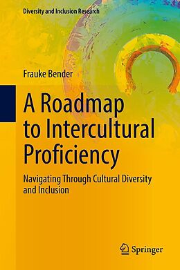 eBook (pdf) A Roadmap to Intercultural Proficiency de Frauke Bender