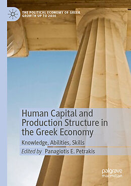 Couverture cartonnée Human Capital and Production Structure in the Greek Economy de 