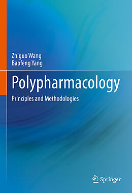 Livre Relié Polypharmacology de Baofeng Yang, Zhiguo Wang