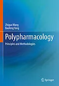 E-Book (pdf) Polypharmacology von Zhiguo Wang, Baofeng Yang