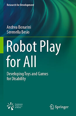 Couverture cartonnée Robot Play for All de Serenella Besio, Andrea Bonarini