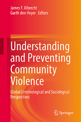 Livre Relié Understanding and Preventing Community Violence de 