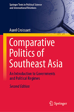 Livre Relié Comparative Politics of Southeast Asia de Aurel Croissant