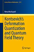 E-Book (pdf) Kontsevich's Deformation Quantization and Quantum Field Theory von Nima Moshayedi