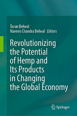 eBook (pdf) Revolutionizing the Potential of Hemp and Its Products in Changing the Global Economy de 