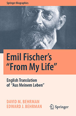 Couverture cartonnée Emil Fischer s   From My Life   de Edward J. Behrman, David M. Behrman