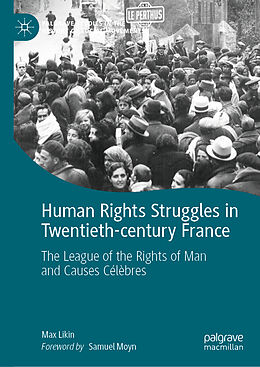 Fester Einband Human Rights Struggles in Twentieth-century France von Max Likin