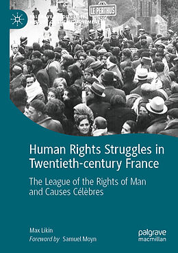 Couverture cartonnée Human Rights Struggles in Twentieth-century France de Max Likin