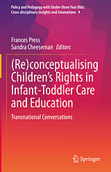 E-Book (pdf) (Re)conceptualising Children's Rights in Infant-Toddler Care and Education von 