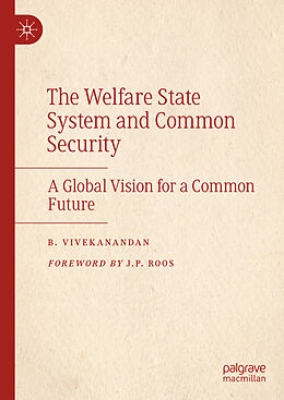 Fester Einband The Welfare State System and Common Security von B. Vivekanandan