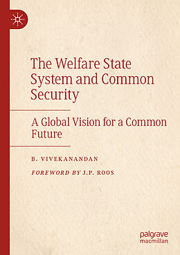 Kartonierter Einband The Welfare State System and Common Security von B. Vivekanandan