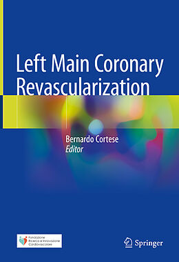 Livre Relié Left Main Coronary Revascularization de 