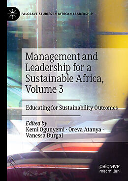 Couverture cartonnée Management and Leadership for a Sustainable Africa, Volume 3 de 