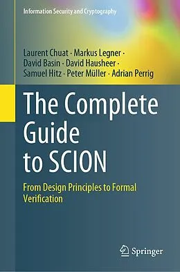 E-Book (pdf) The Complete Guide to SCION von Laurent Chuat, Markus Legner, David Basin