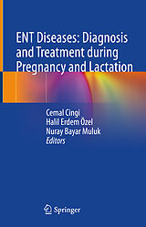 eBook (pdf) ENT Diseases: Diagnosis and Treatment during Pregnancy and Lactation de 