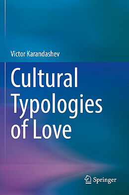 Couverture cartonnée Cultural Typologies of Love de Victor Karandashev