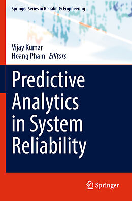 Kartonierter Einband Predictive Analytics in System Reliability von 