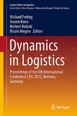 Livre Relié Dynamics in Logistics de 