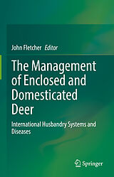 eBook (pdf) The Management of Enclosed and Domesticated Deer de 