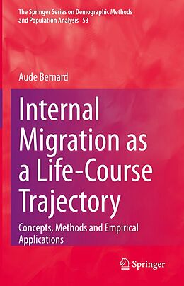 eBook (pdf) Internal Migration as a Life-Course Trajectory de Aude Bernard