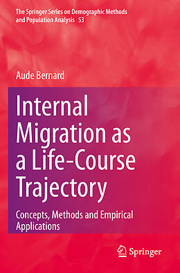 Couverture cartonnée Internal Migration as a Life-Course Trajectory de Aude Bernard