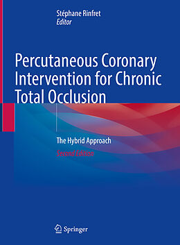 Livre Relié Percutaneous Coronary Intervention for Chronic Total Occlusion de 