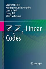 E-Book (pdf) Z2Z4-Linear Codes von Joaquim Borges, Cristina Fernández-Córdoba, Jaume Pujol