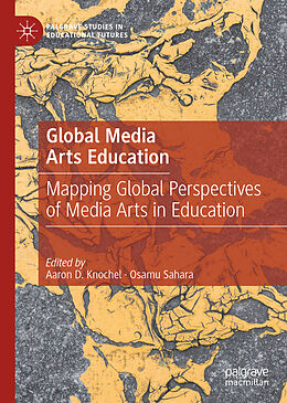 Livre Relié Global Media Arts Education de 