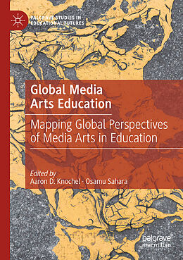 Couverture cartonnée Global Media Arts Education de 