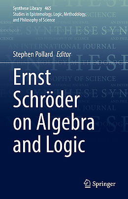 Livre Relié Ernst Schro der on Algebra and Logic de 