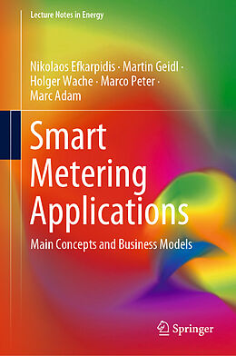 Fester Einband Smart Metering Applications von Nikolaos Efkarpidis, Martin Geidl, Marc Adam