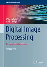 E-Book (pdf) Digital Image Processing von Wilhelm Burger, Mark J. Burge