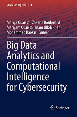 Couverture cartonnée Big Data Analytics and Computational Intelligence for Cybersecurity de 