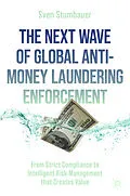 E-Book (pdf) The Next Wave of Global Anti-Money Laundering Enforcement von Sven Stumbauer