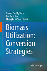 E-Book (pdf) Biomass Utilization: Conversion Strategies von 