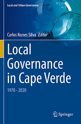 Kartonierter Einband Local Governance in Cape Verde von 