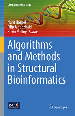 Livre Relié Algorithms and Methods in Structural Bioinformatics de 