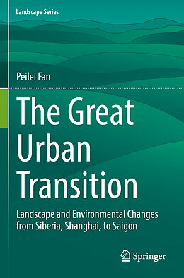 Kartonierter Einband The Great Urban Transition von Peilei Fan
