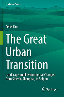 Couverture cartonnée The Great Urban Transition de Peilei Fan